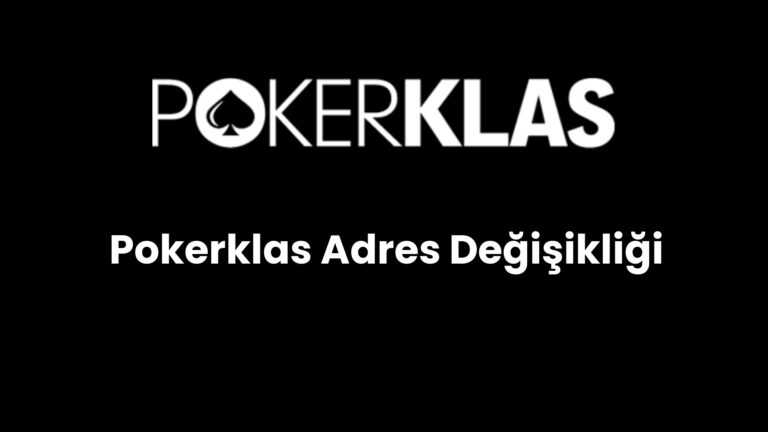 pokerklas adres degisikligi 175