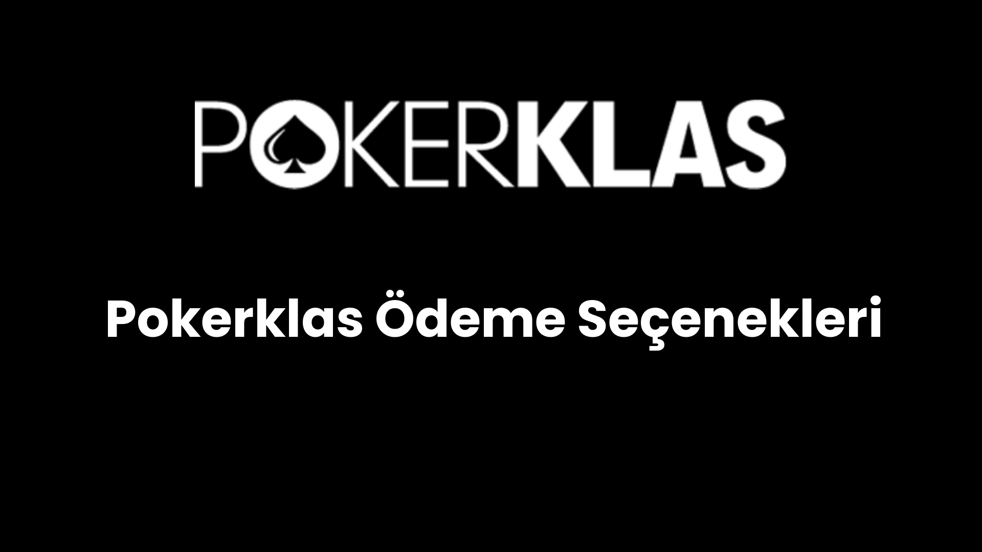 pokerklas odeme secenekleri 165