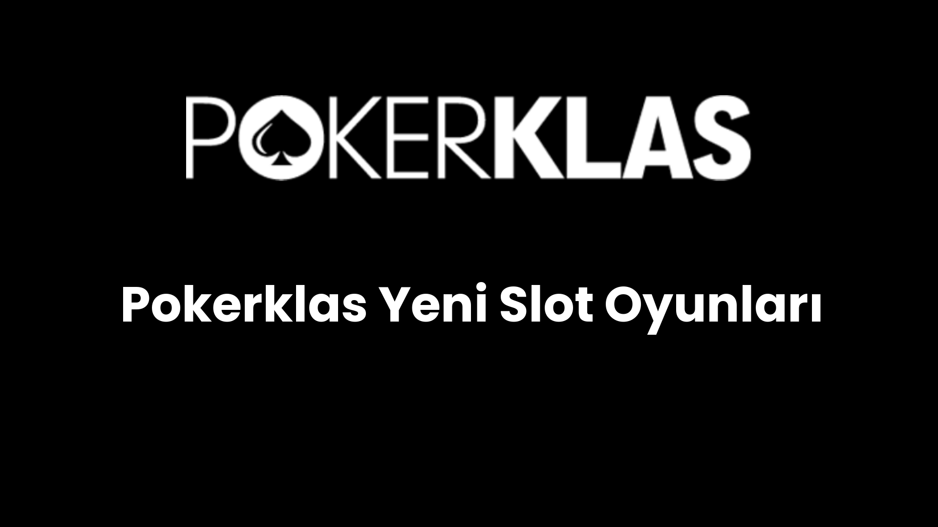 pokerklas yeni slot oyunlari 142